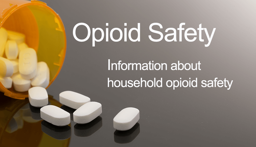 Opioid Safety information